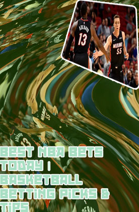 Best basketball bets for today